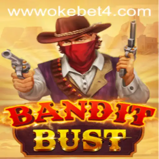 BanditBust: A Thrilling Adventure with OKEBET 4