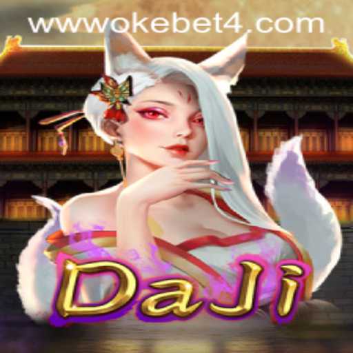Exploring the Thrilling World of DaJi and OKEBET 4