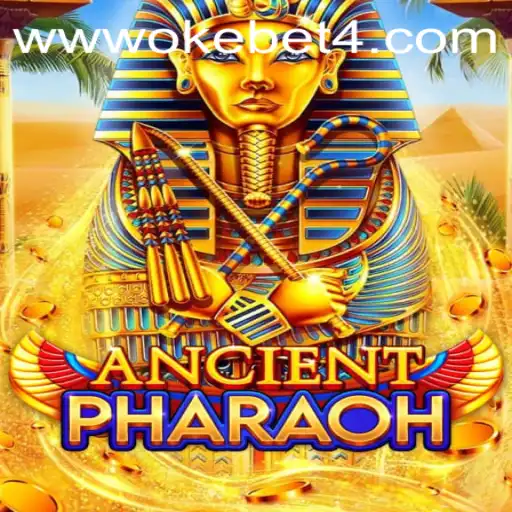 Explore the Enigmatic World of AncientPharaoh with OKEBET 4