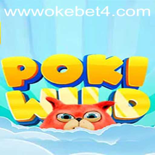 Discover the Thrilling World of PokiWild and OKEBET 4